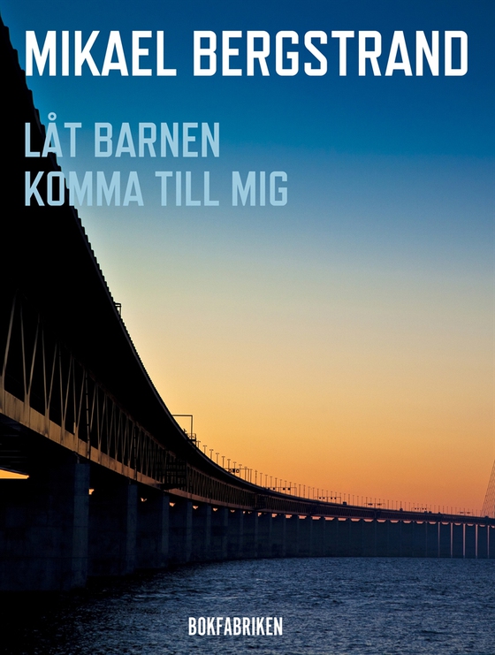 Låt barnen komma till mig