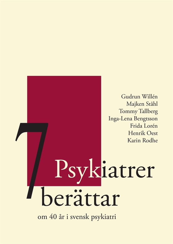 7 Psykiatrer berättar (e-bok) av Gudrun Willén