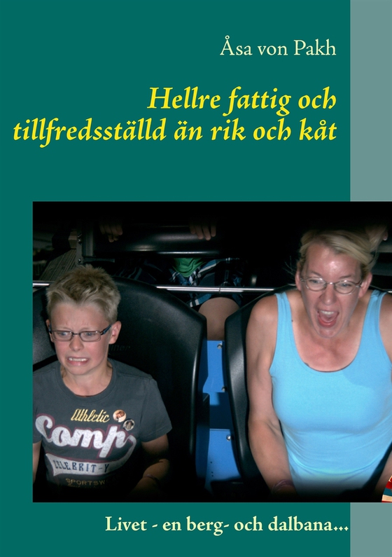 Hellre fattig och tillfredsställd än rik och kåt