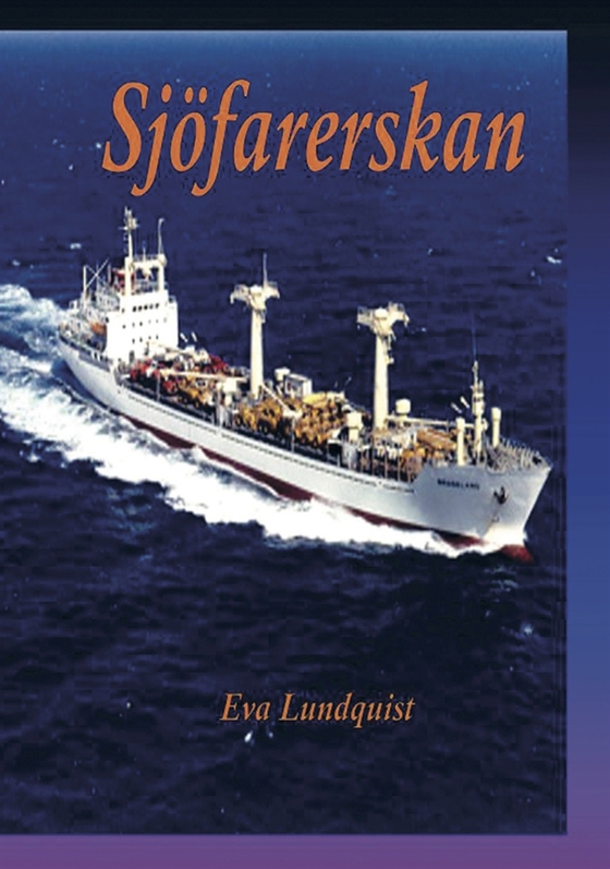 Sjöfarerskan (e-bok) av Eva Lundquist