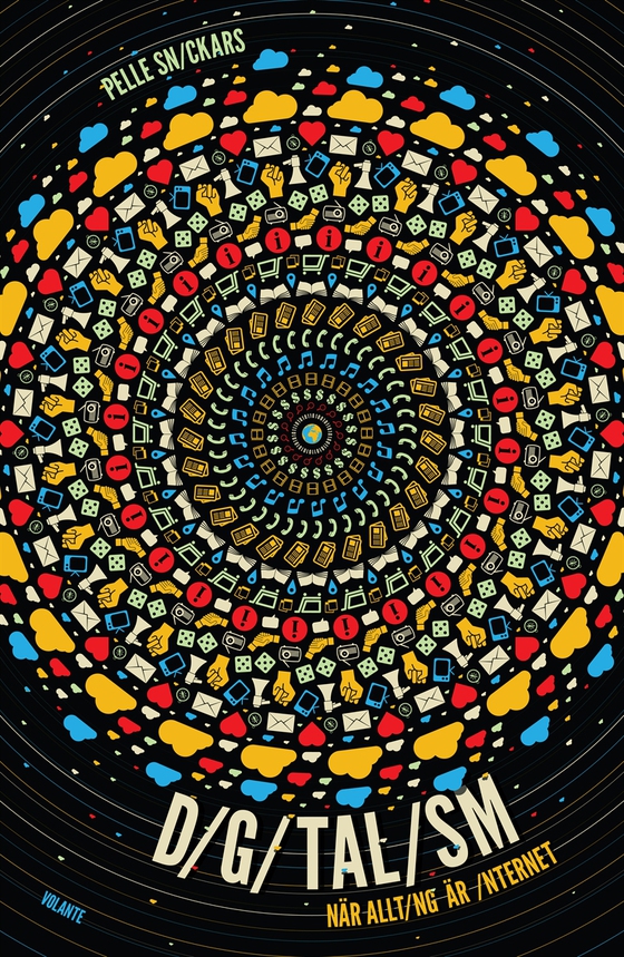 Digitalism: När allting är internet