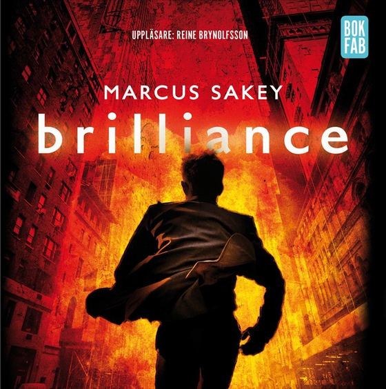 Brilliance (ljudbok) av Marcus Sakey