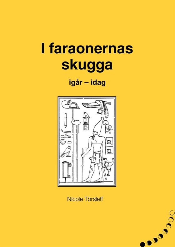 I faraonernas skugga (e-bok) av Nicole Törsleff