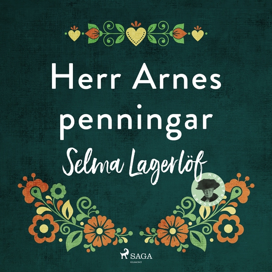 Herr Arnes penningar (ljudbok) av Selma Lagerlöf