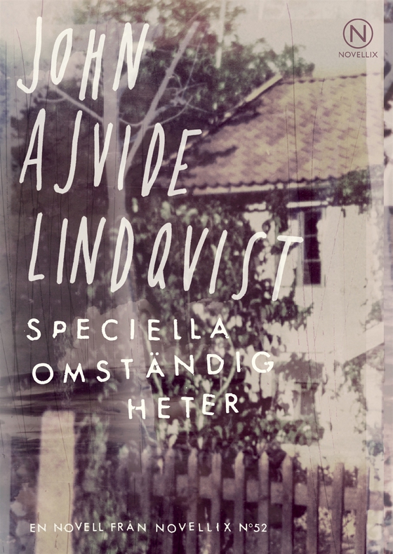 Speciella omständigheter (e-bok) av John Ajvide Lindqvist