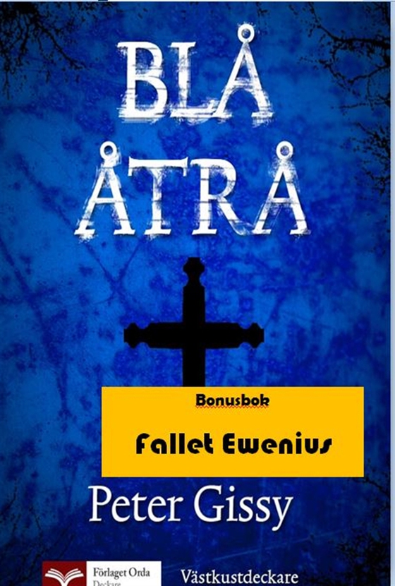 Blå åtrå - Fallet Ewenius