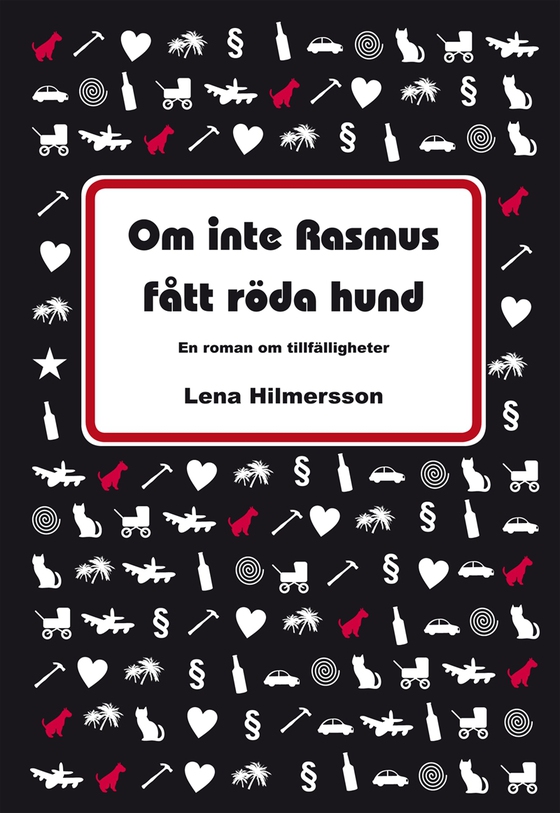 Om inte Rasmus fått röda hund
