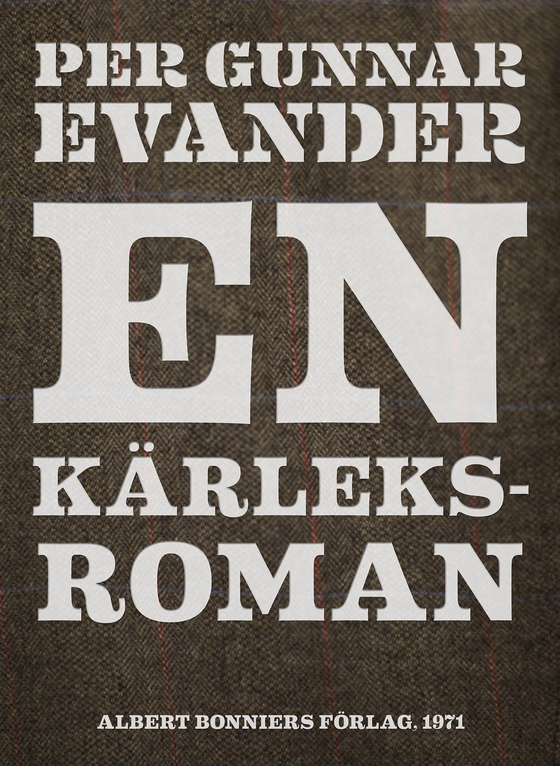 En kärleksroman (e-bok) av Per Gunnar Evander