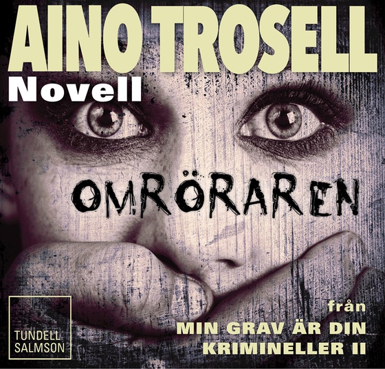 Omröraren, novell ur Krimineller II