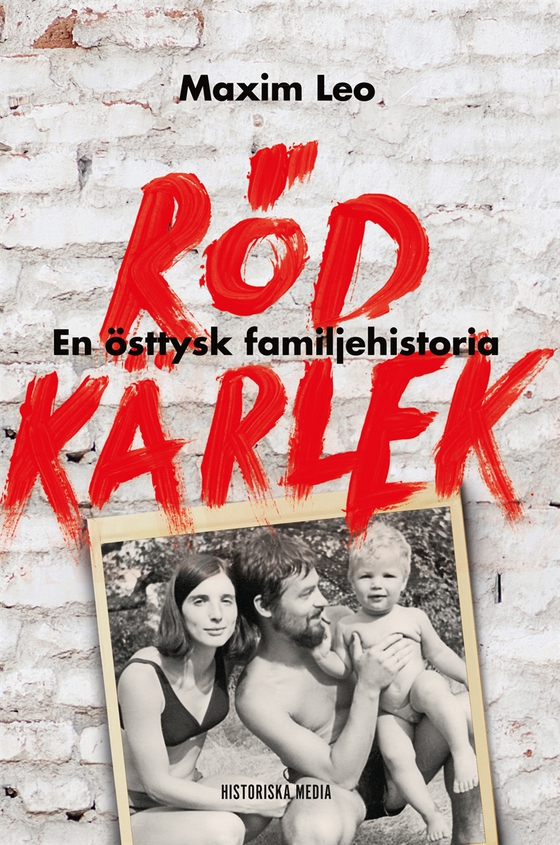 Röd kärlek : en östtysk familjehistoria