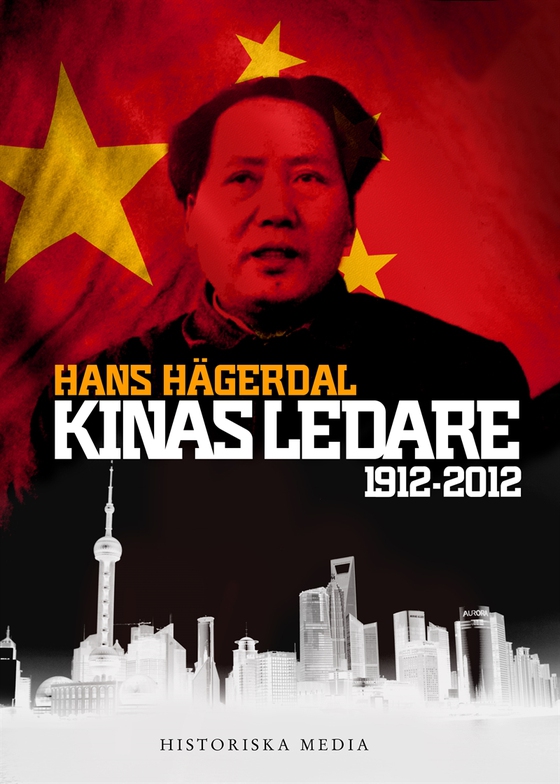 Kinas ledare : 1912-2012