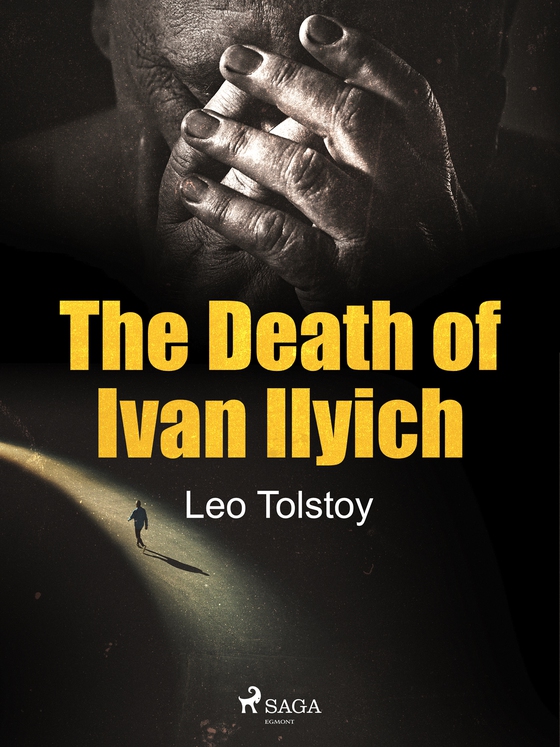 The Death of Ivan Ilyich