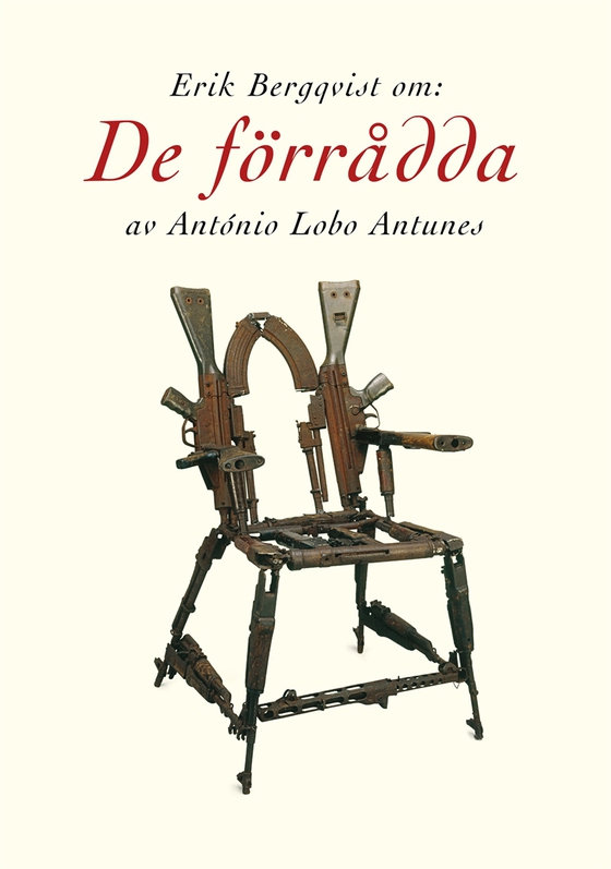 Om De förrådda av António Lobo Antunes