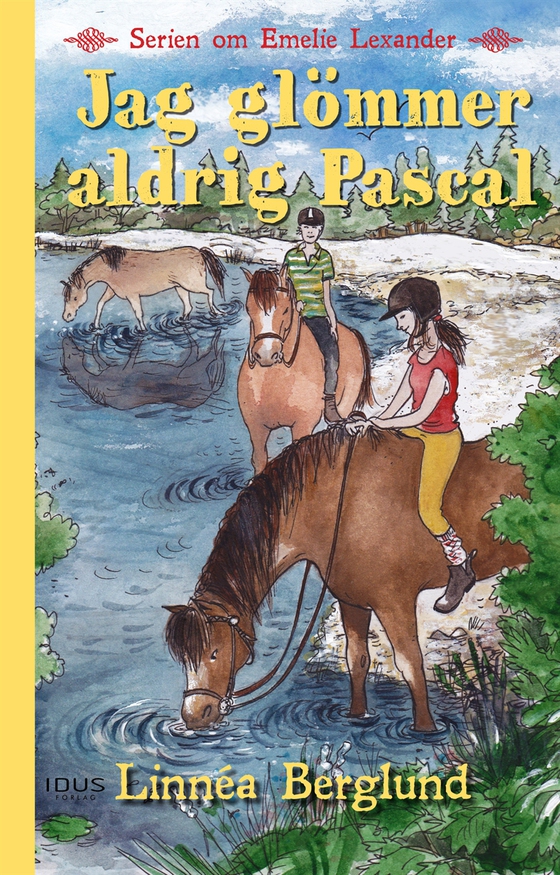 Jag glömmer aldrig Pascal (e-bok) av Linnéa Berglund