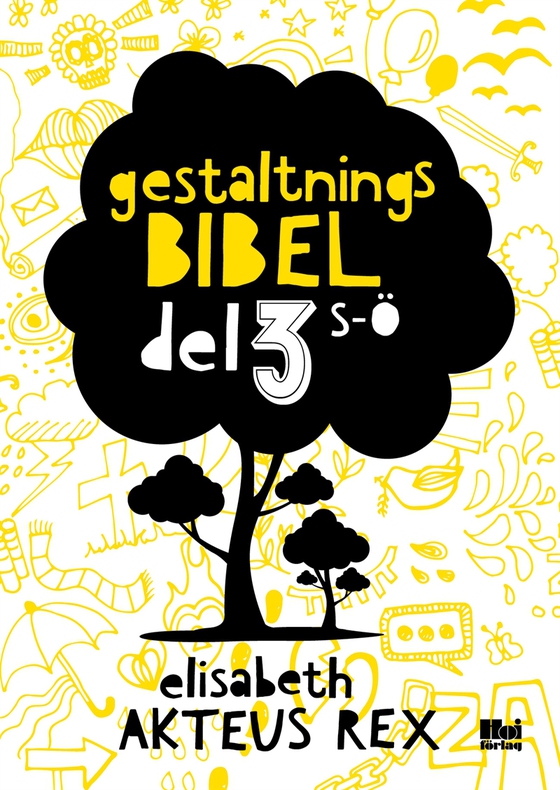 Gestaltningsbibel : del 3