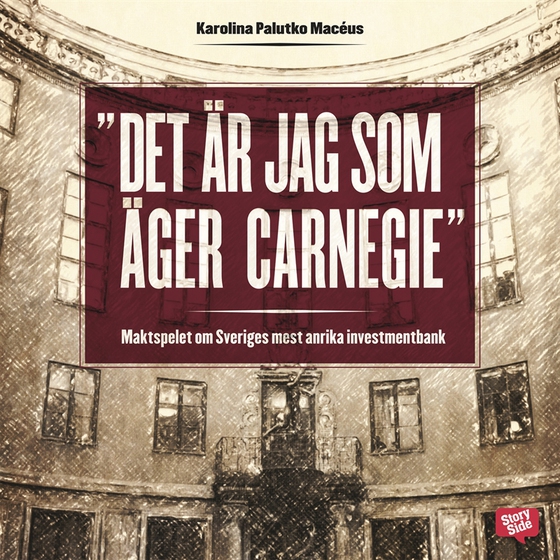 Det är jag som äger Carnegie!