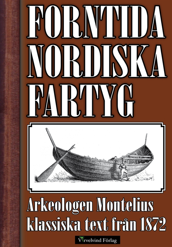 Nordens fartyg från hednatiden 1872