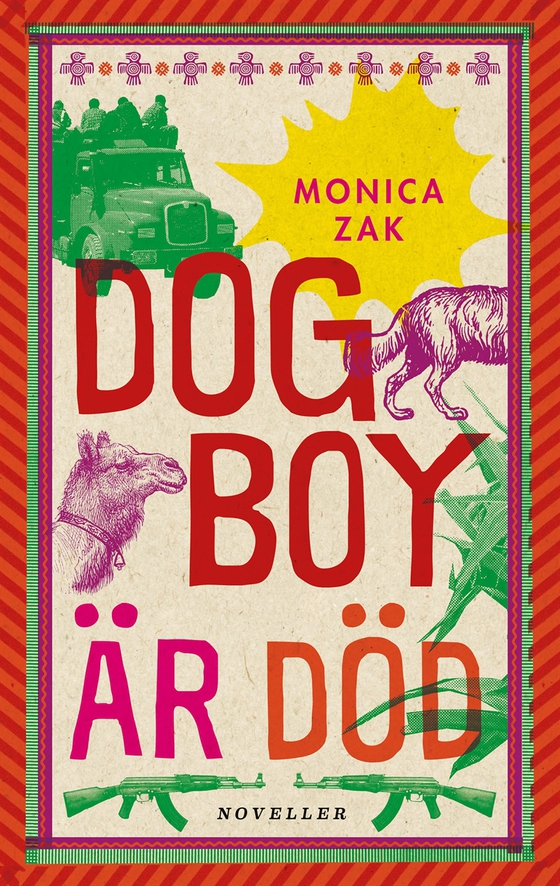 Dogboy är död: Noveller