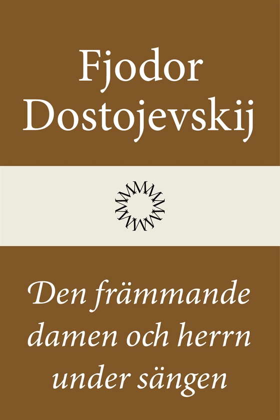 Den främmande damen och herrn under sängen