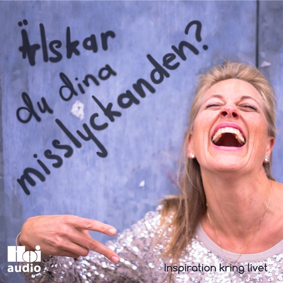 Älskar du dina misslyckanden? (ljudbok) av Pamela von Sabjlar