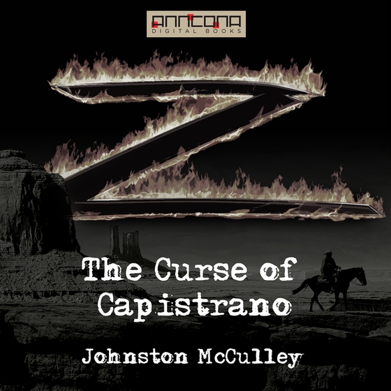 The Curse of Capistrano (The Mark of Zorro)