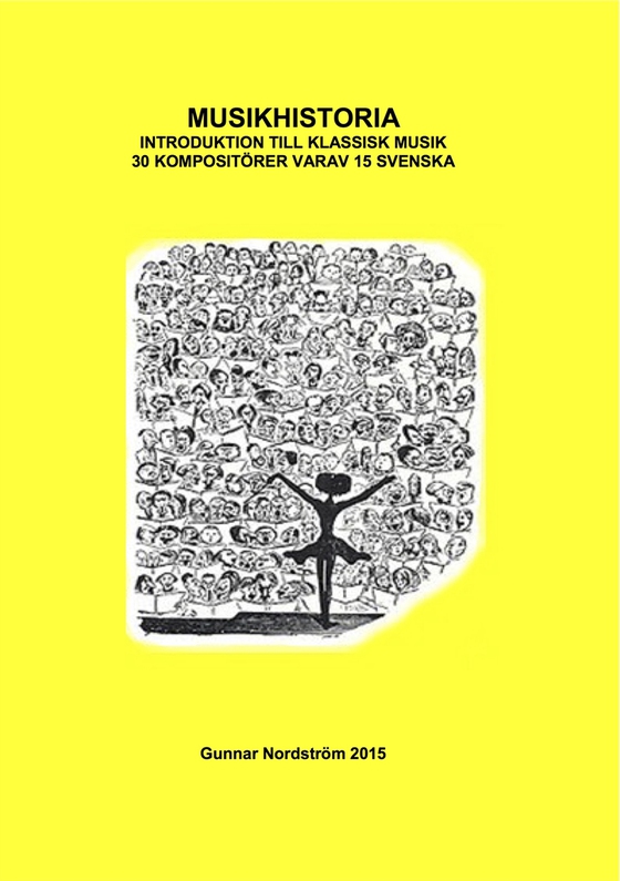 Musikhistora Introduktion. Till klassisk musik