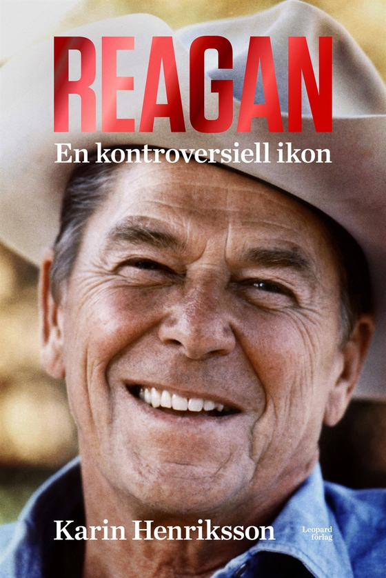 Reagan. En kontroversiell ikon