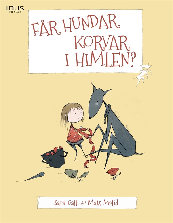 Får hundar korvar i himlen