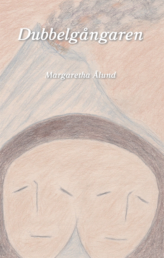 Dubbelgångaren (e-bok) av Margaretha Ålund