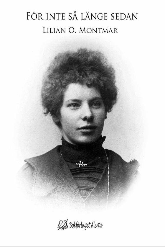 För inte så länge sedan