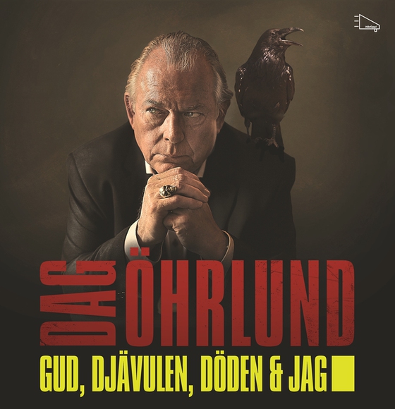 Gud, djävulen, döden och jag (ljudbok) av Dag Öhrlund