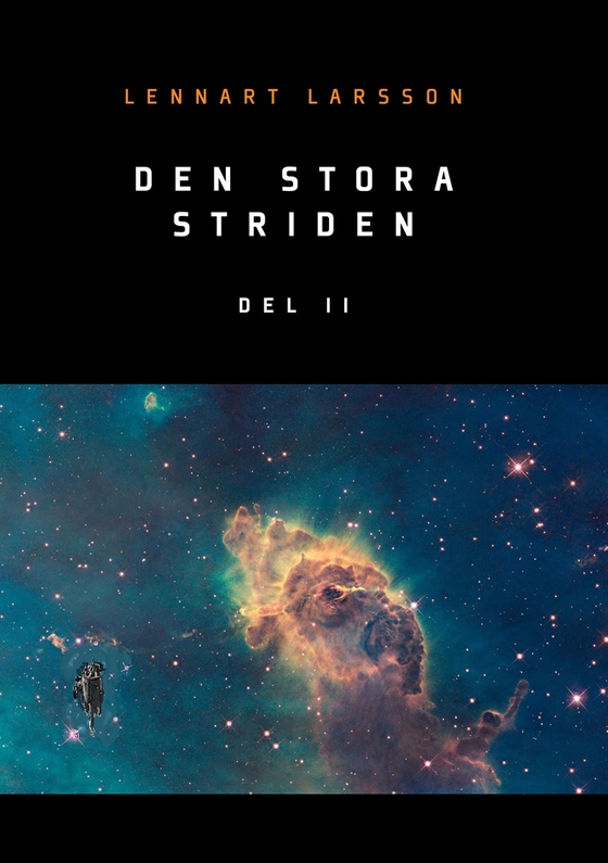 Den stora striden: Del 2