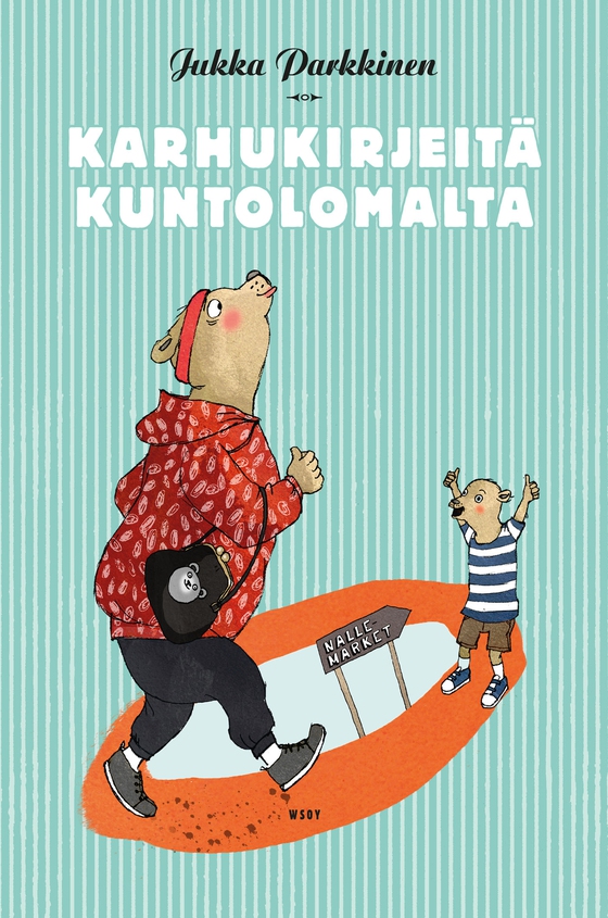 Karhukirjeitä kuntolomalta