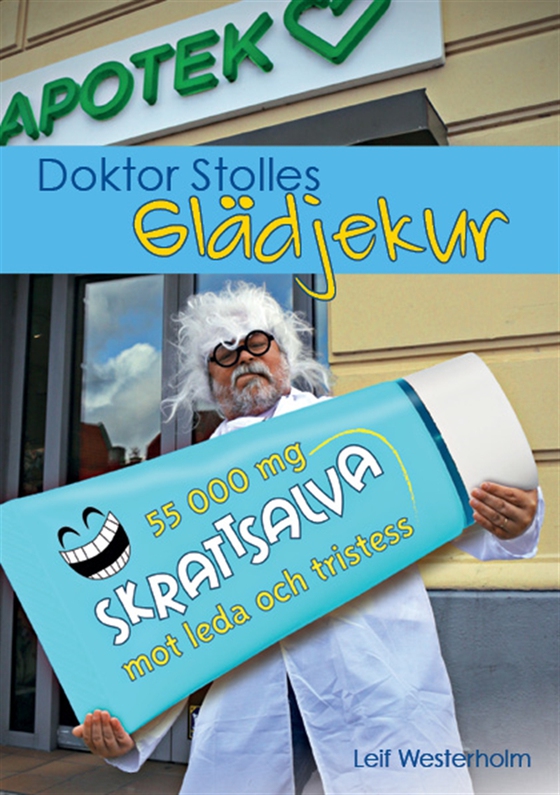 Doktor Stolles glädjekur