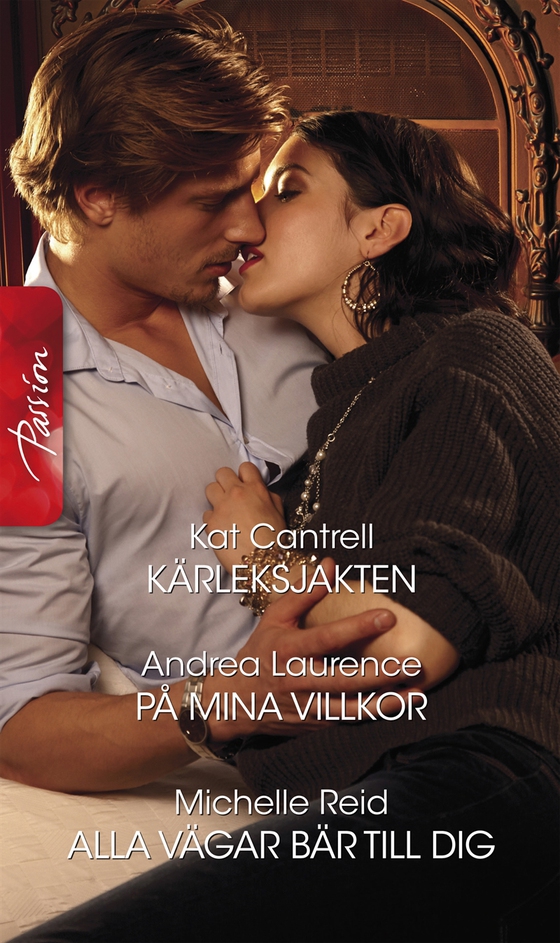 Kärleksjakten/På mina villkor/Alla vägar bär till dig