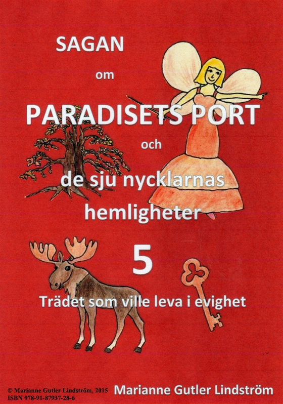 Sagan om Paradisets Port 5 Trädet som ville leva i evighet
