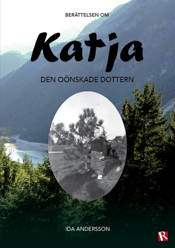 Katja - den oönskade dottern (e-bok) av Ida Andersson