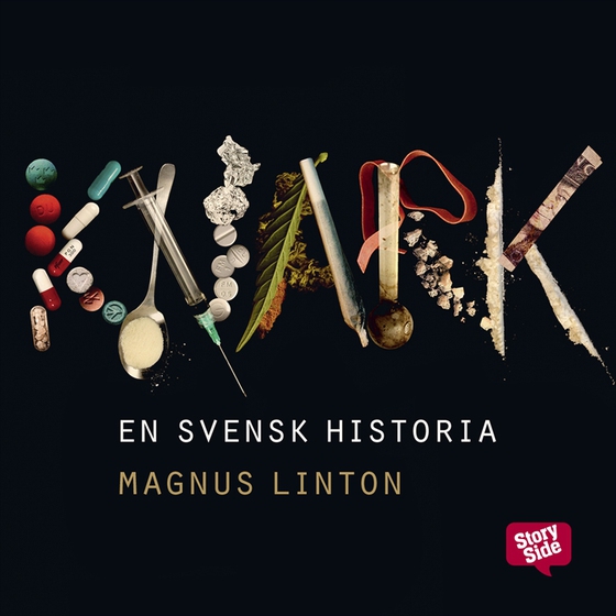 Knark : en svensk historia