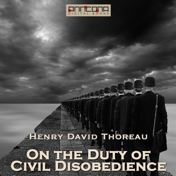 On the Duty of Civil Disobedience (ljudbok) av Henry David Thoreau