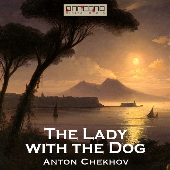 The Lady with the Dog (ljudbok) av Anton Chekhov