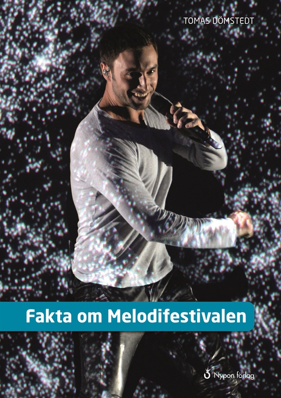 Fakta om Melodifestivalen