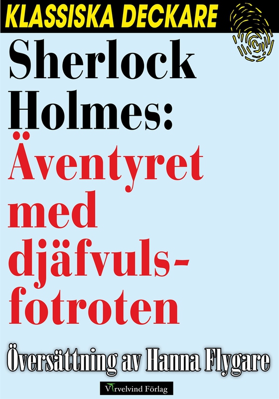 Sherlock Holmes: Äventyret med djäfvulsfotroten