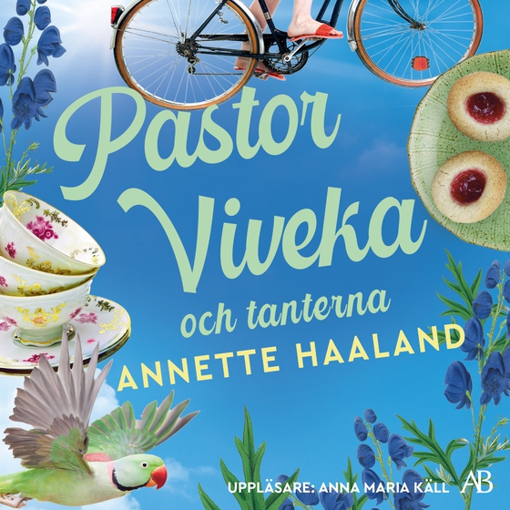 Pastor Viveka och tanterna (ljudbok) av Annette Haaland