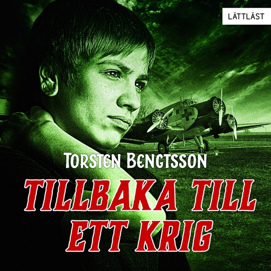 Tillbaka till ett krig (lättläst)