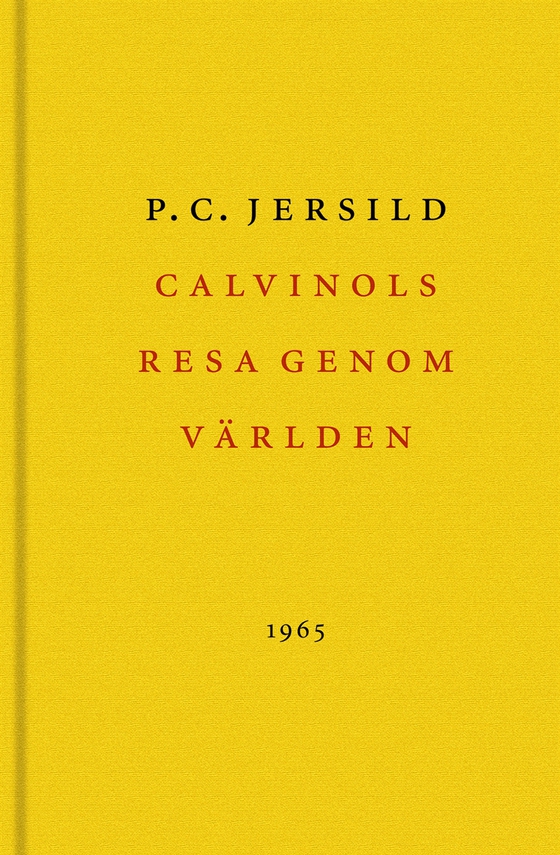 Calvinols resa genom världen