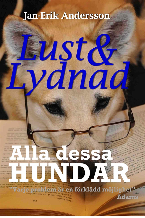 Alla dessa hundar