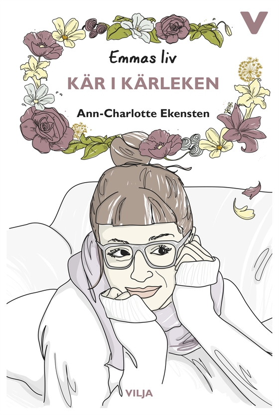 Emmas liv - Kär i kärleken