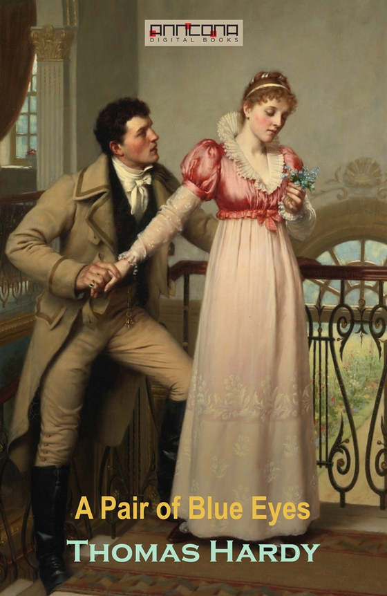 A Pair of Blue Eyes (e-bok) av Thomas Hardy