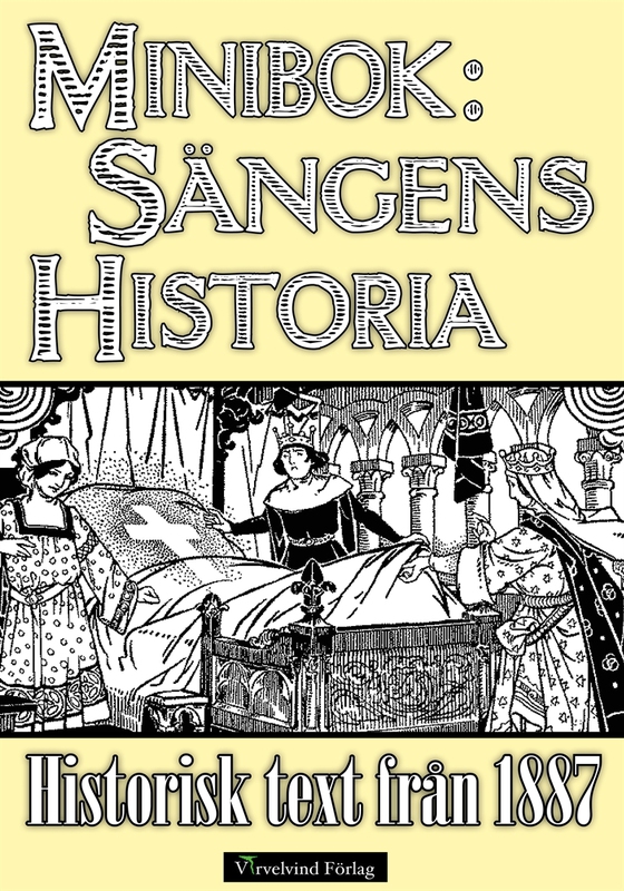 Sängens historia – Minibok med text från 1887