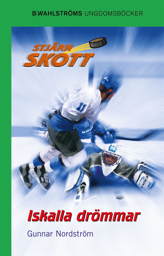 Stjärnskott 2 - Iskalla drömmar